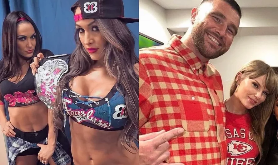 Bella Twins’ unfiltered & express commentary on Taylor Swift and Travis Kelce’s romance